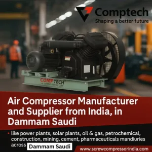 Dammam Saudi 1 Air Compressor Comptech in Dammam, Saudi Arabia