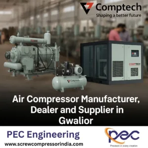 Gwalior PEC Air Compressor Comptech in Gwalior